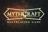 INTRODUCING MYTHCRAFT RPG!